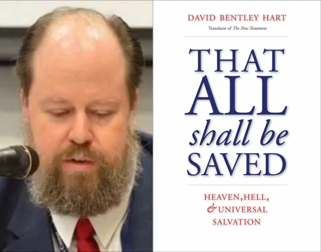 Book Review: Hart's “That All Shall Be Saved” – Orthodox Christian Theology